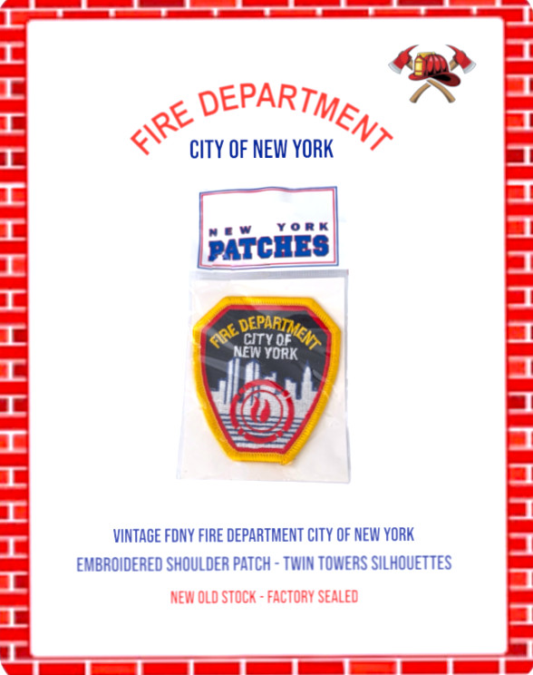 Vintage FDNY Fire Department City of New York Embroidered Patch Twin Towers NOS