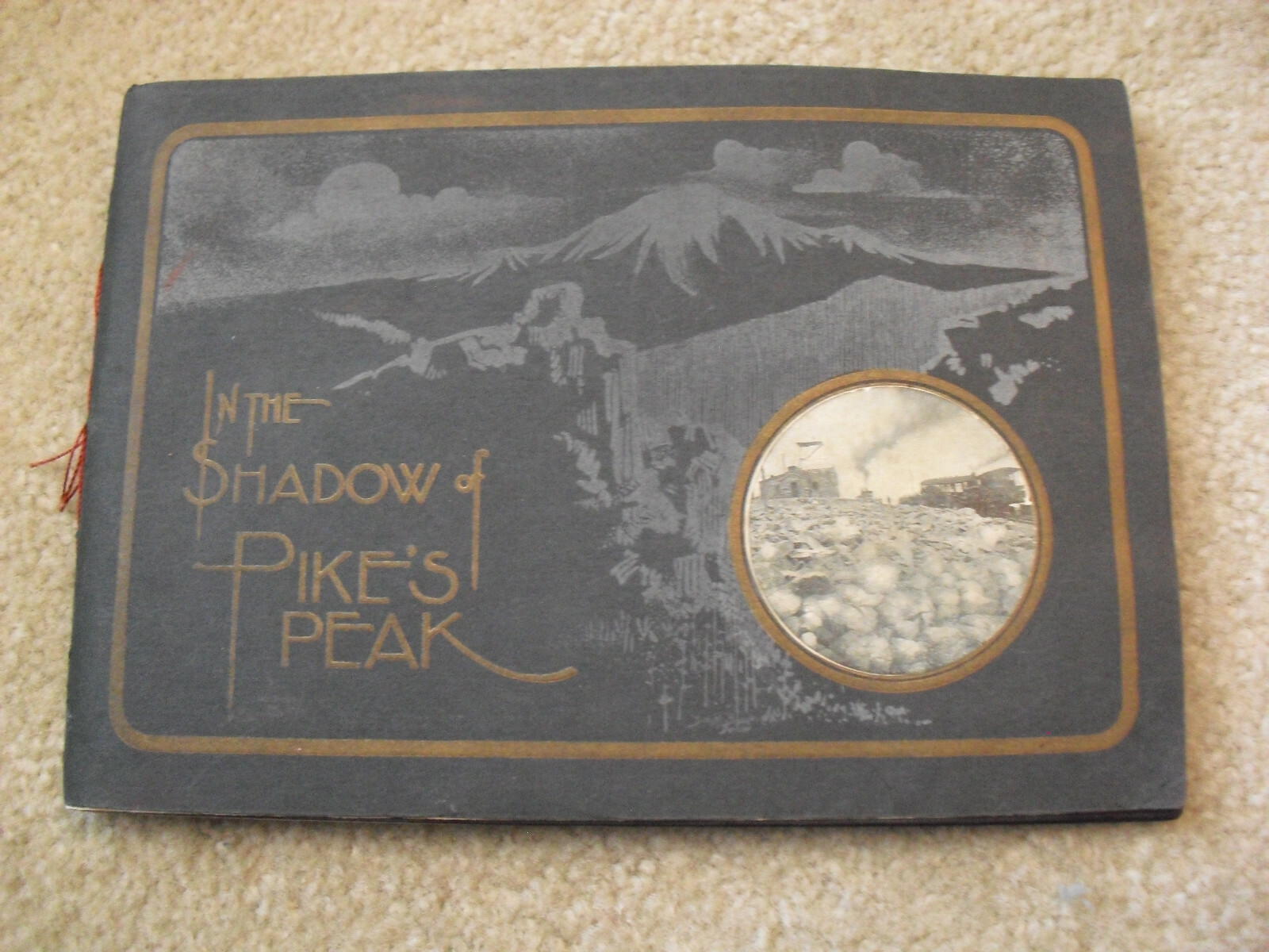 Vintage c 1900-05 In the Shadow of Pike's Peak Photo Book
