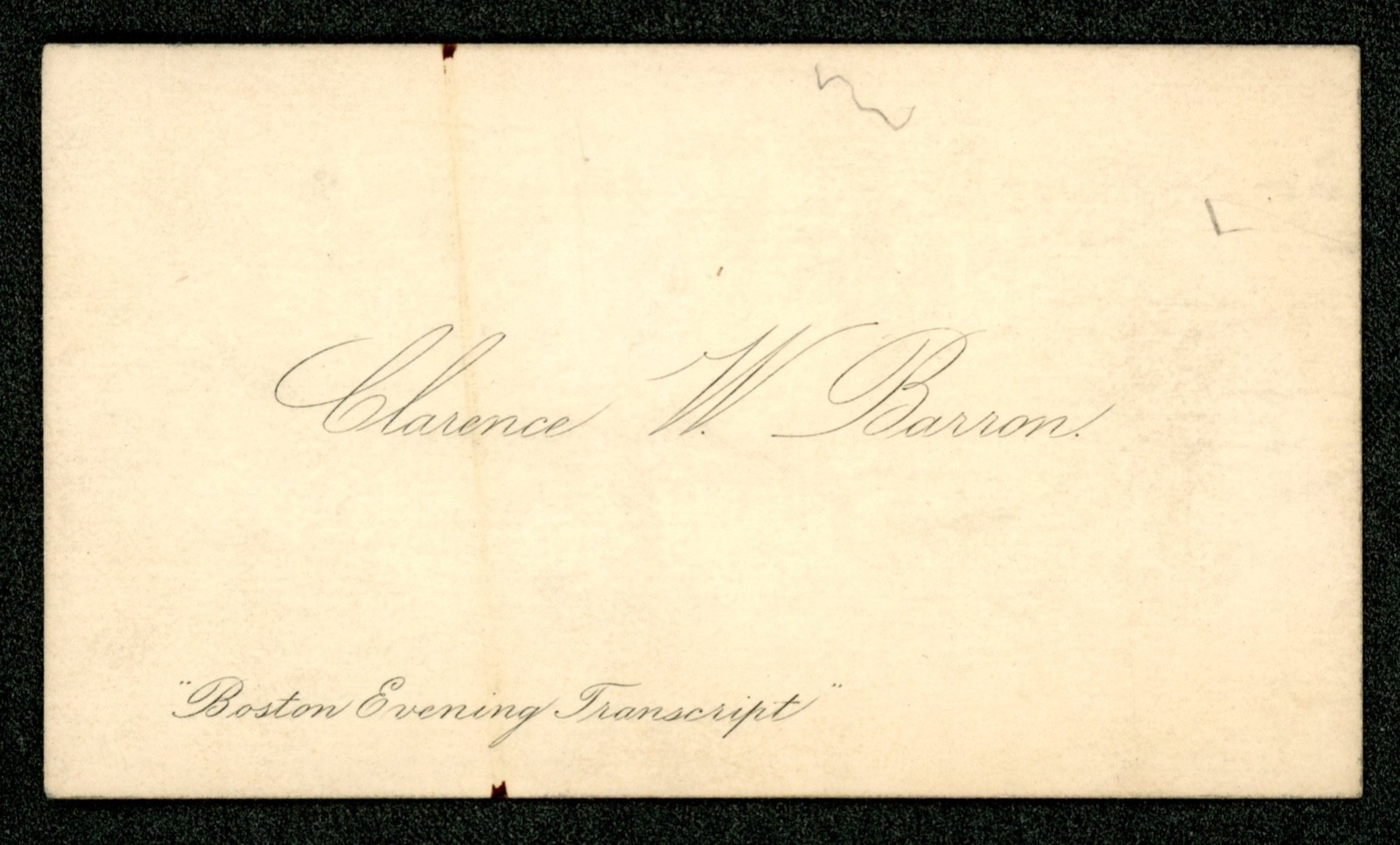 CLARENCE W BARRON • ORIGINAL BUSINESS CARD • Handwritten Appointments on Reverse