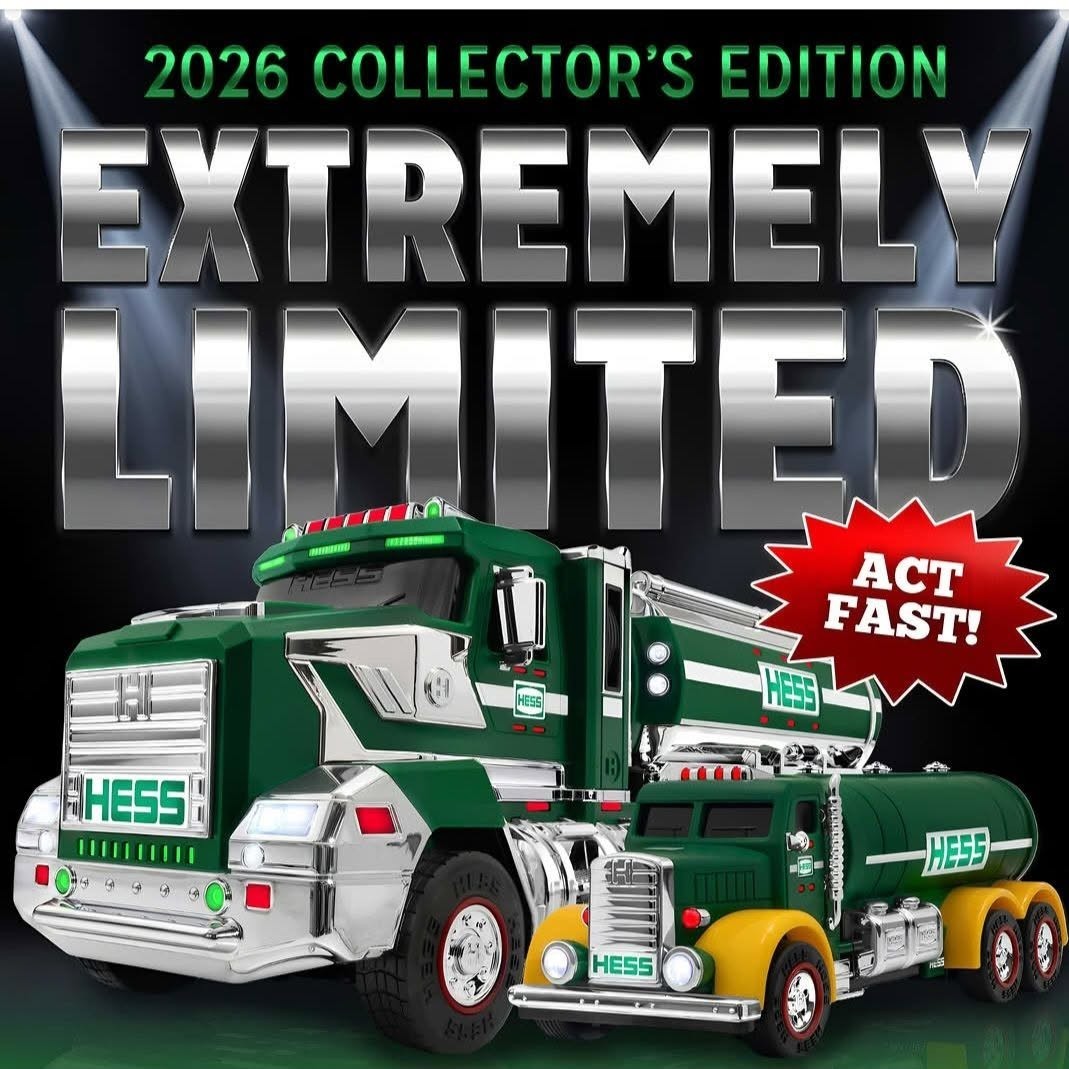 2026 Hess Collector’s Commemorative Limited Edition Truck - Extremely Limited.
