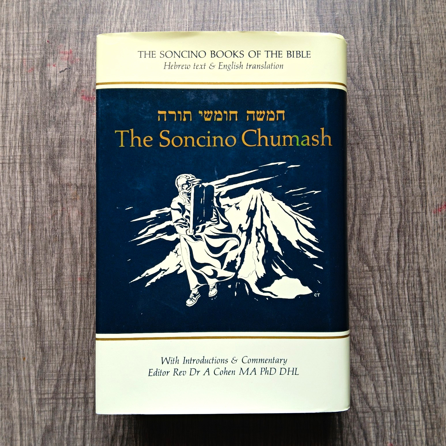 The Soncino Chumash Hebrew Text & English Translation, Commentary A. Cohen
