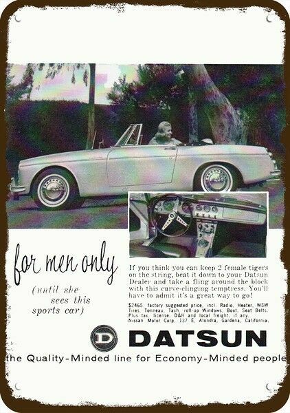 1965 DATSUN 1600 Convertible Car For Men Only DECORATIVE REPLICA METAL SIGN