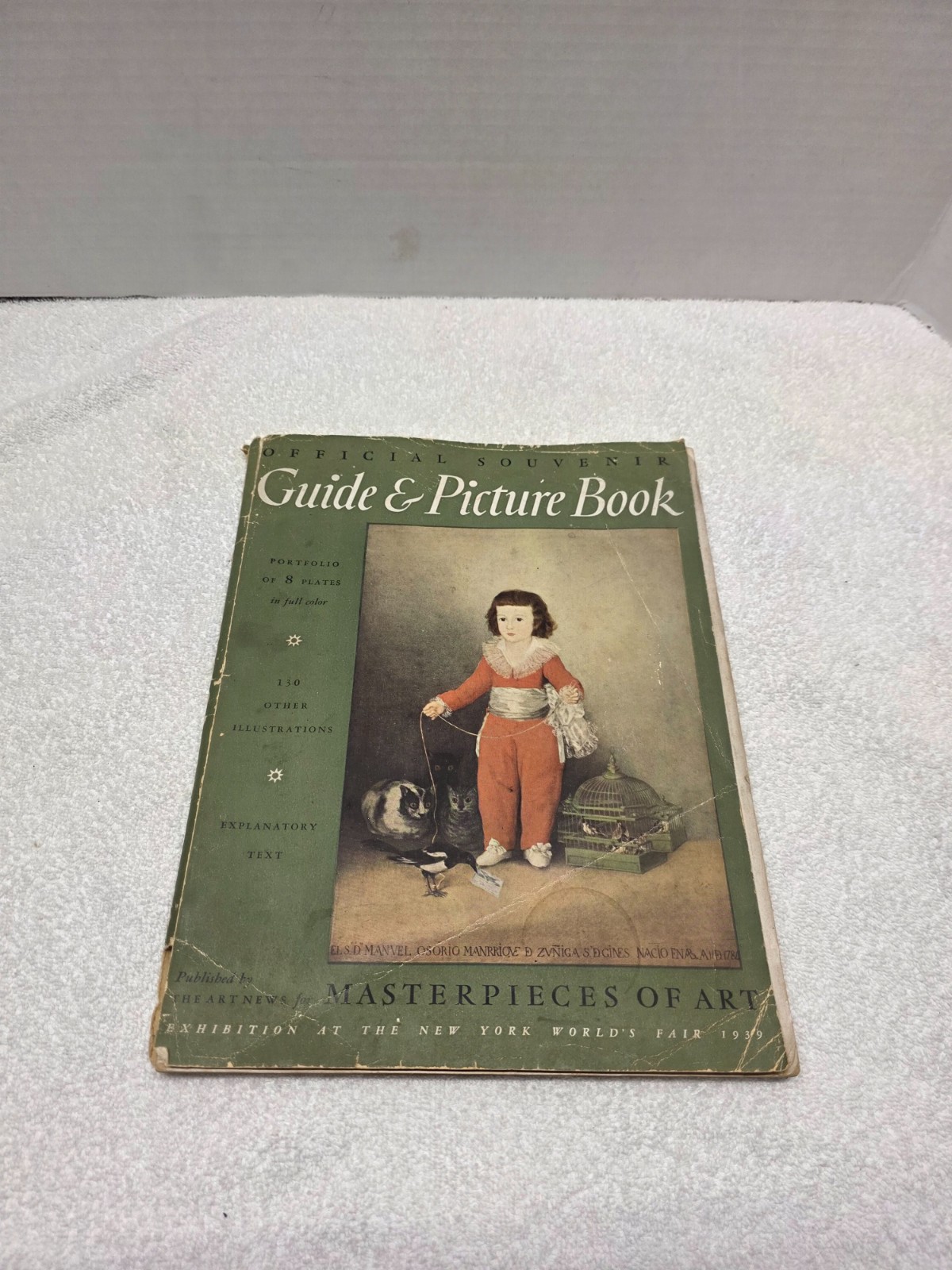 Masterpieces of Art 1939 Souvenir GUIDE & PICTURE BOOK paintings, sculptures Masterpieces of Art 1939 Souvenir GUIDE & PICTURE BOOK paintings, sculptures