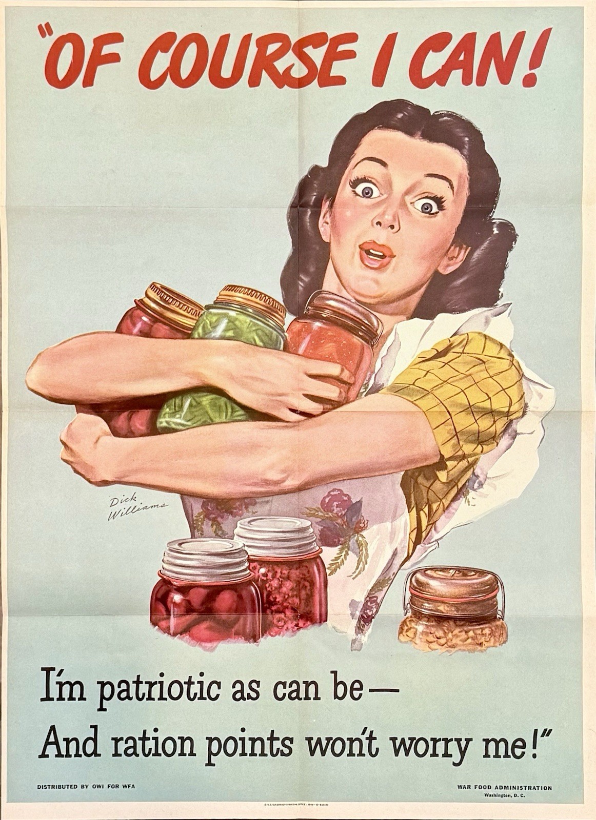 Original 1944 WWII War Food Admin. Poster “Of Course I Can” Dick Williams