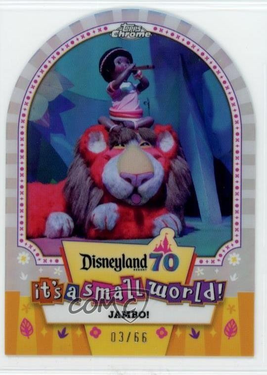 2025 Topps Disneyland 70th Anniversary It\'s a Small World Chrome /66 Jambo ob9