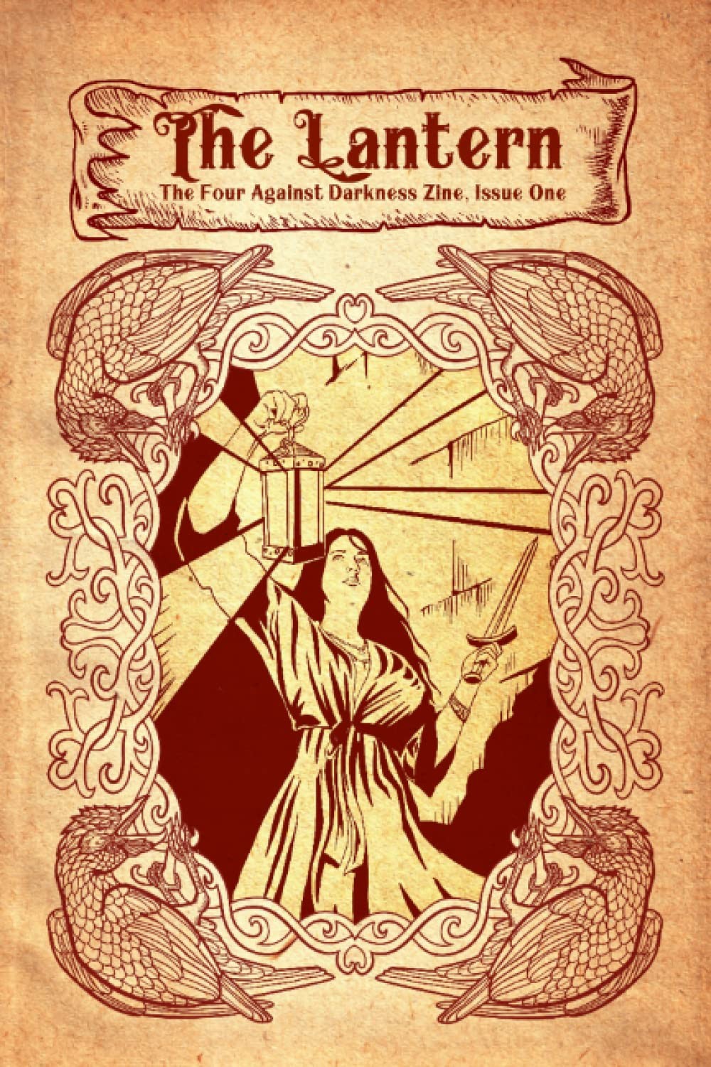The Lantern, Issue One: The Four Against Darkness Zine, Issue One (The Lantern Z The Lantern, Issue One: The Four Against Darkness Zine, Issue One (The Lantern Z