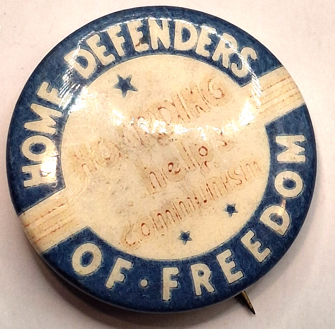 WWII Home Defenders of Freedom Pinback Badge Vintage WW2 US Military Pin 1940s