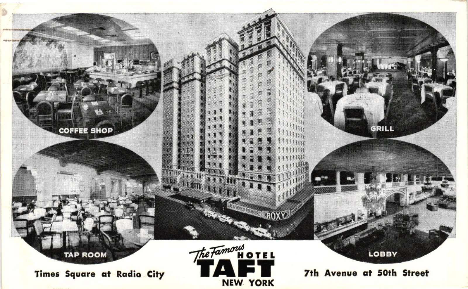 VTG Postcard- . HOTEL TAFT - NEW YORK ON TIMES SQUARE AT RA. Posted 1953