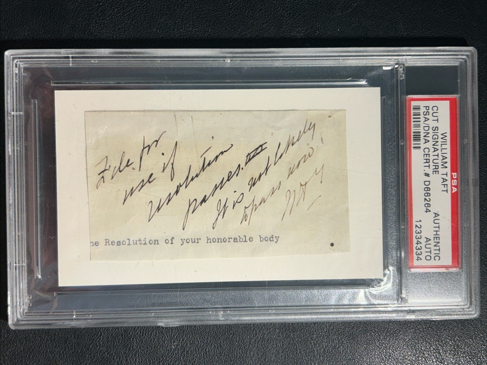 WILLIAM H. TAFT PSA Cut Signature Autograph - 27th President with Inscription