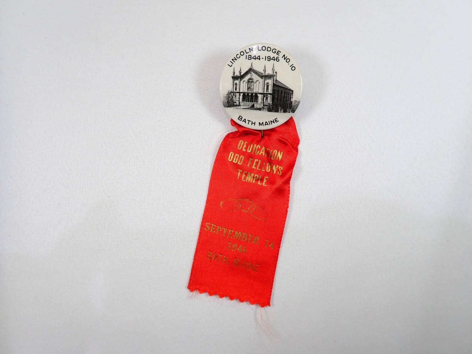 Vintage 1946 IOOF Lincoln Lodge No. 10 Ribbon Pin Bath Maine Temple Dedication