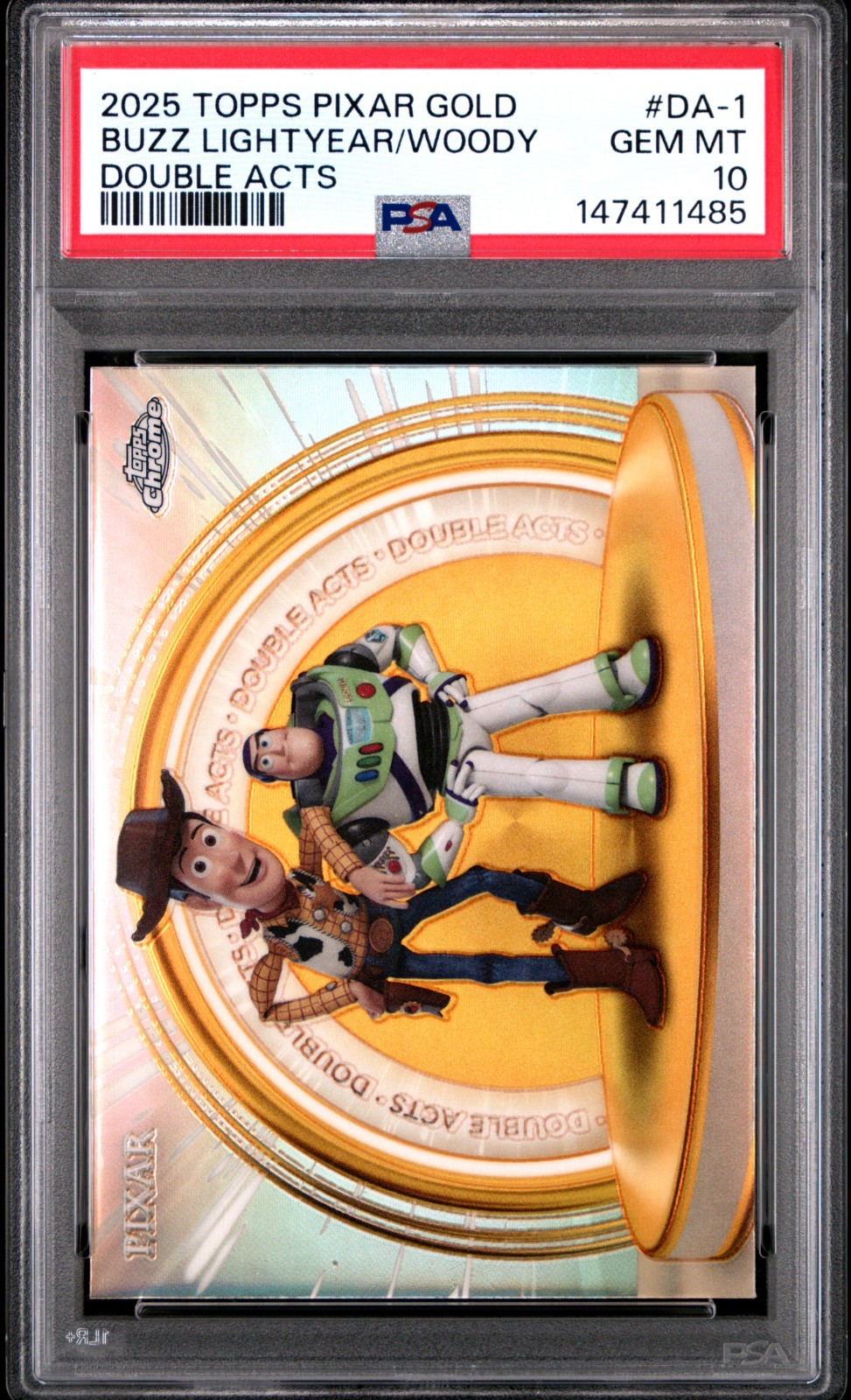 2025 Topps ChromeDisney PIXAR Gold Double Acts Woody Buzz Lightyear PSA 10