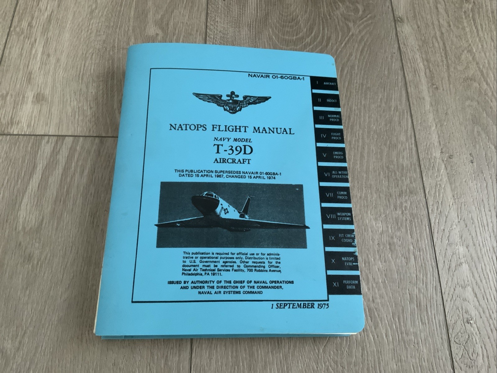 VINTAGE NATOPS FLIGHT MANUAL Navy Model T-39D AIRCRAFT Sept.1975