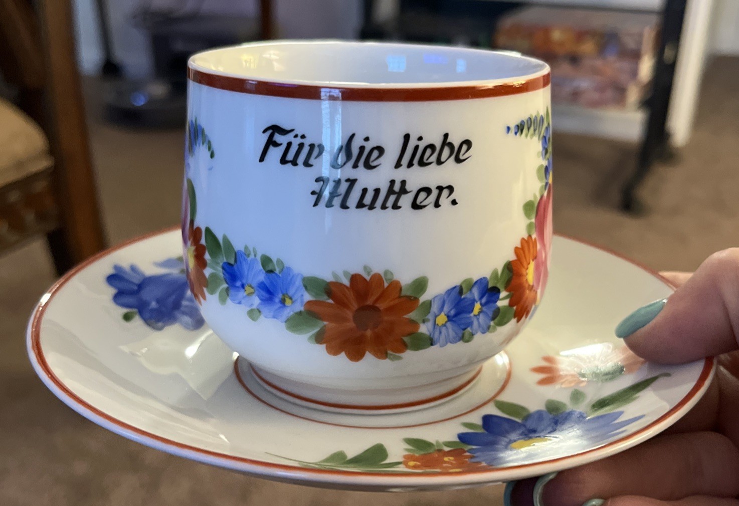 Vintage Handpainted German Porcelain Cup Saucer Floral. Fur De Liebe Mutter. 416