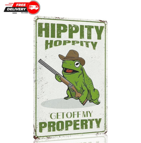 Funny Frog No Trespassing Metal Tin Sign Hippity Hoppity Get Off Property