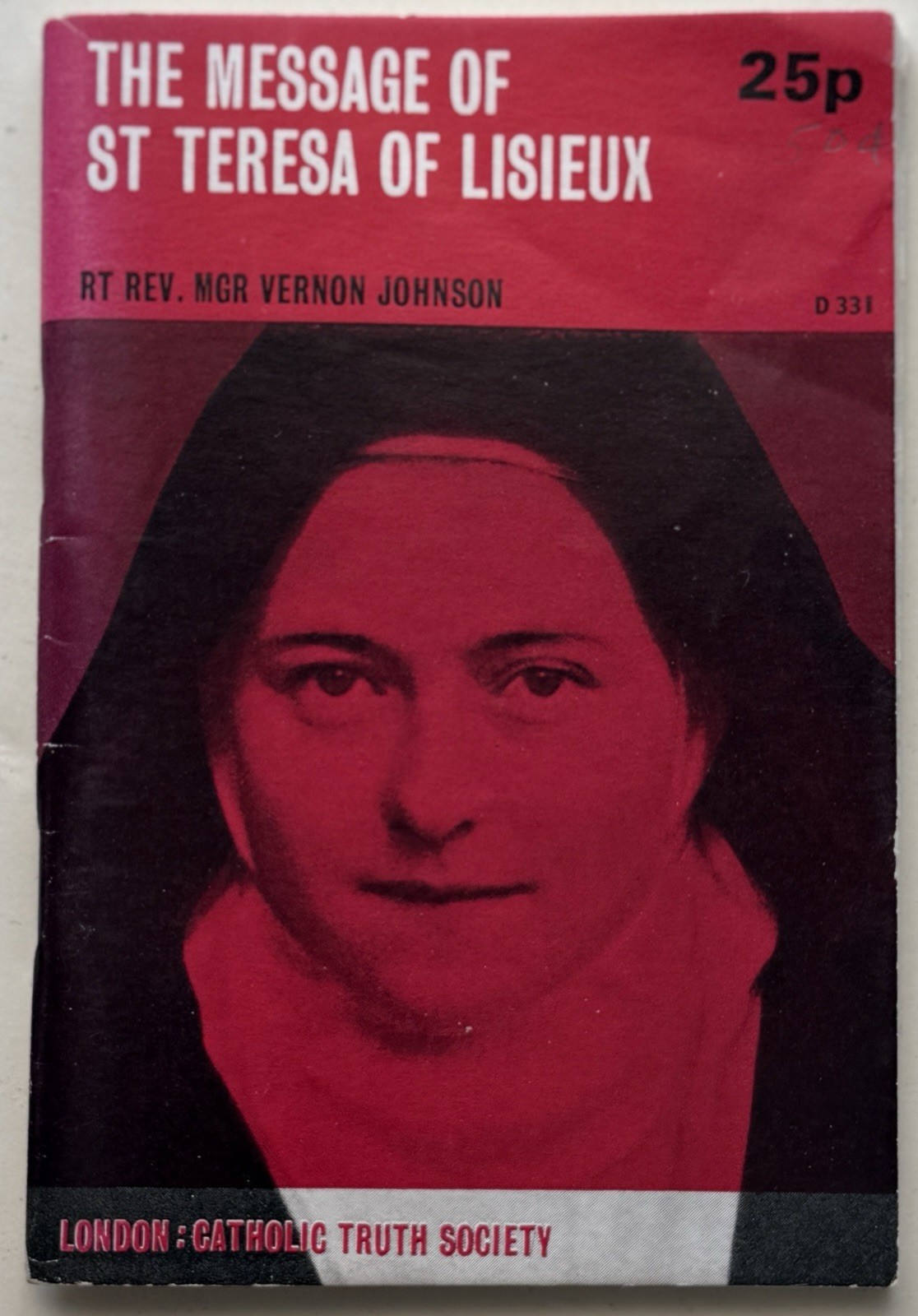 The Message of St Therese By Msgr. Vernon Johnson - Catholic Truth Society