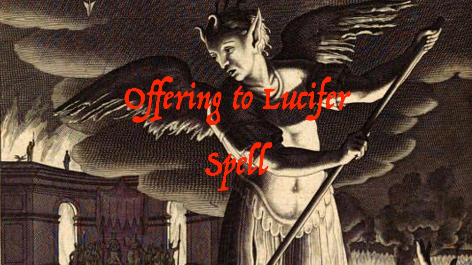 Offering to Lucifer Spell