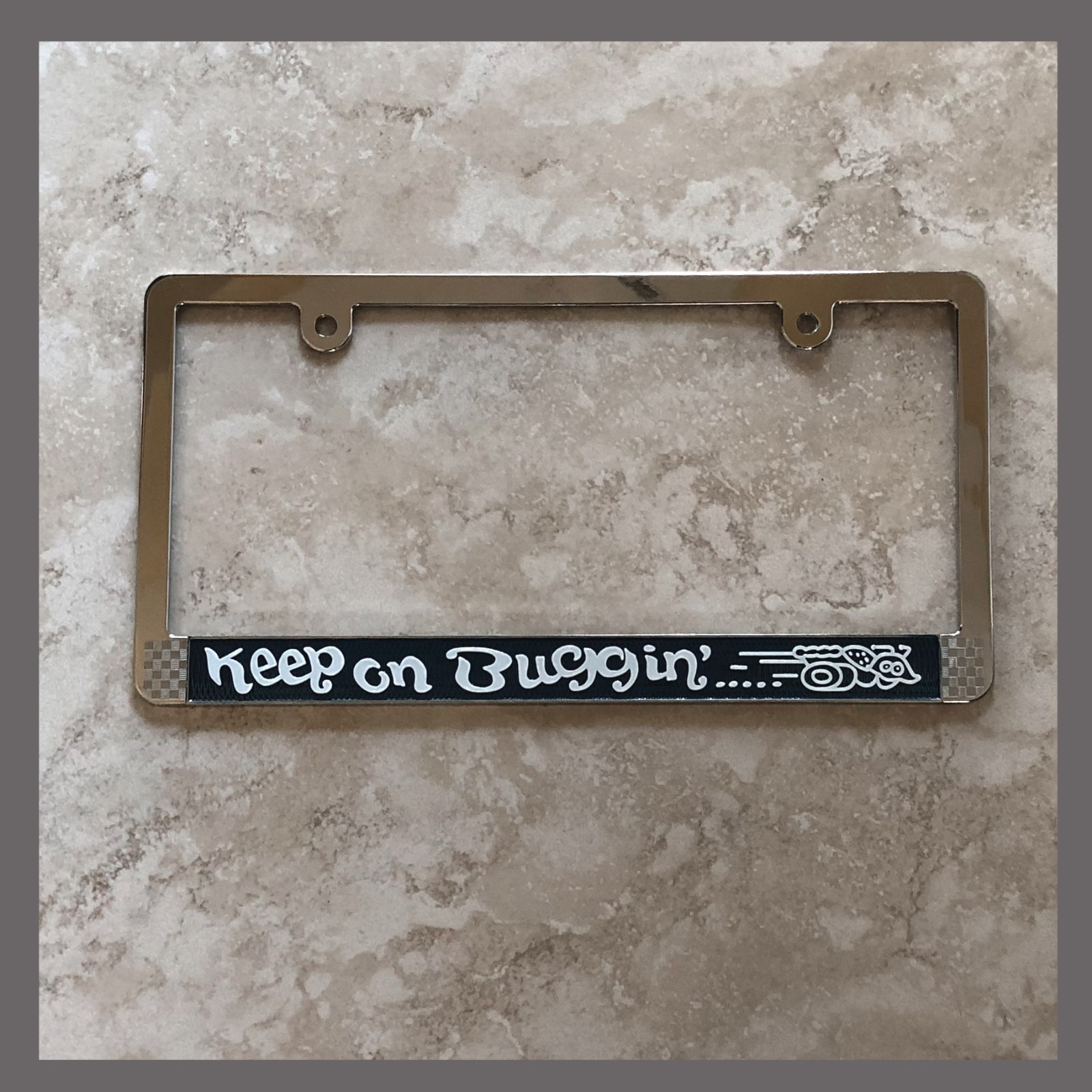 Keep on Buggin\' VW Volkswagen Chrome License Plate Frame