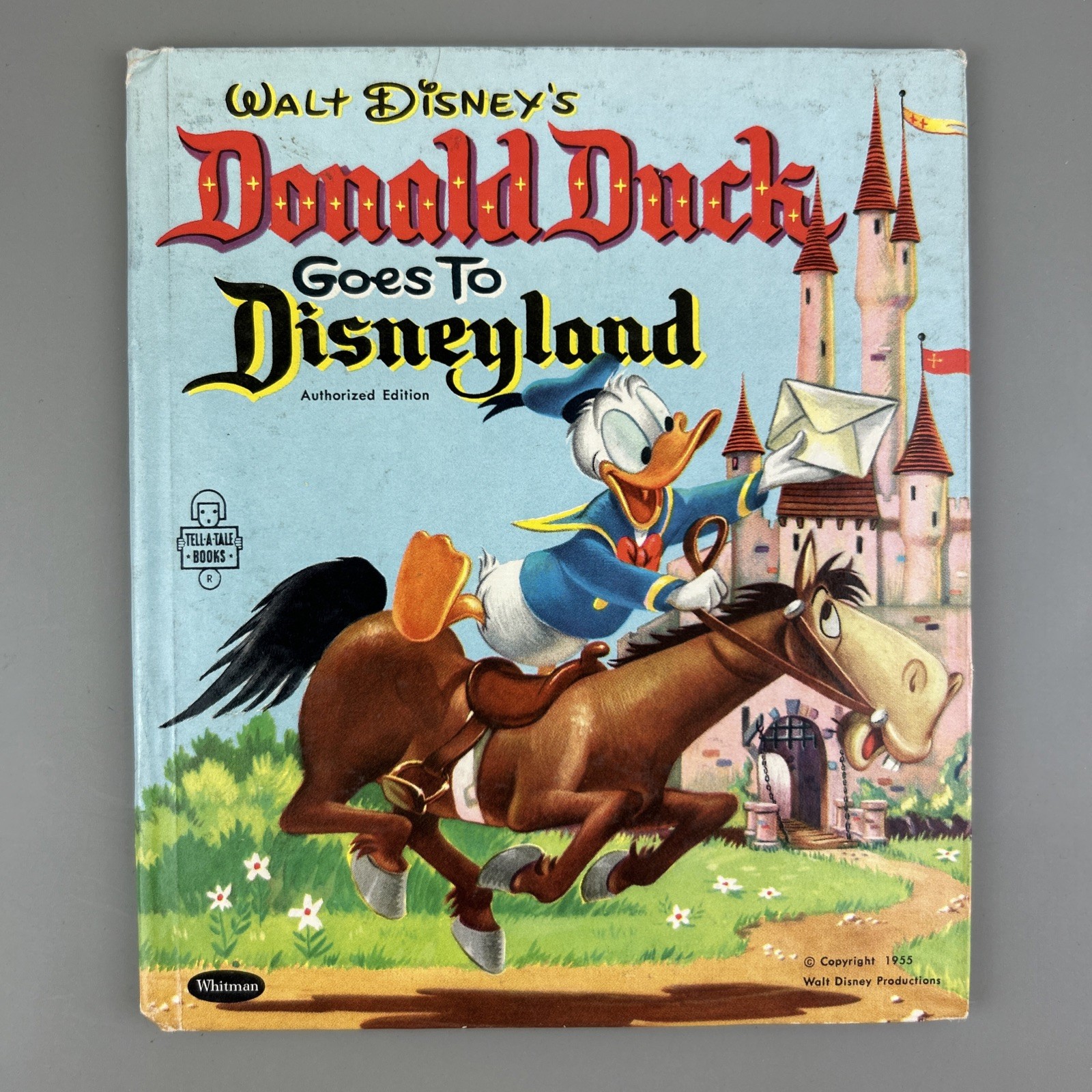 1955 Antique Tell A Tale Book Disney’s  Donald Duck Goes To Disneyland