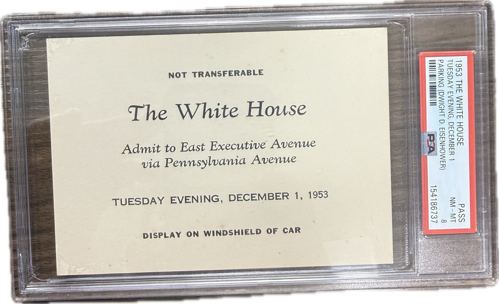 1953 White House Parking Pass – Dwight D. Eisenhower – PSA NM‑MT 8