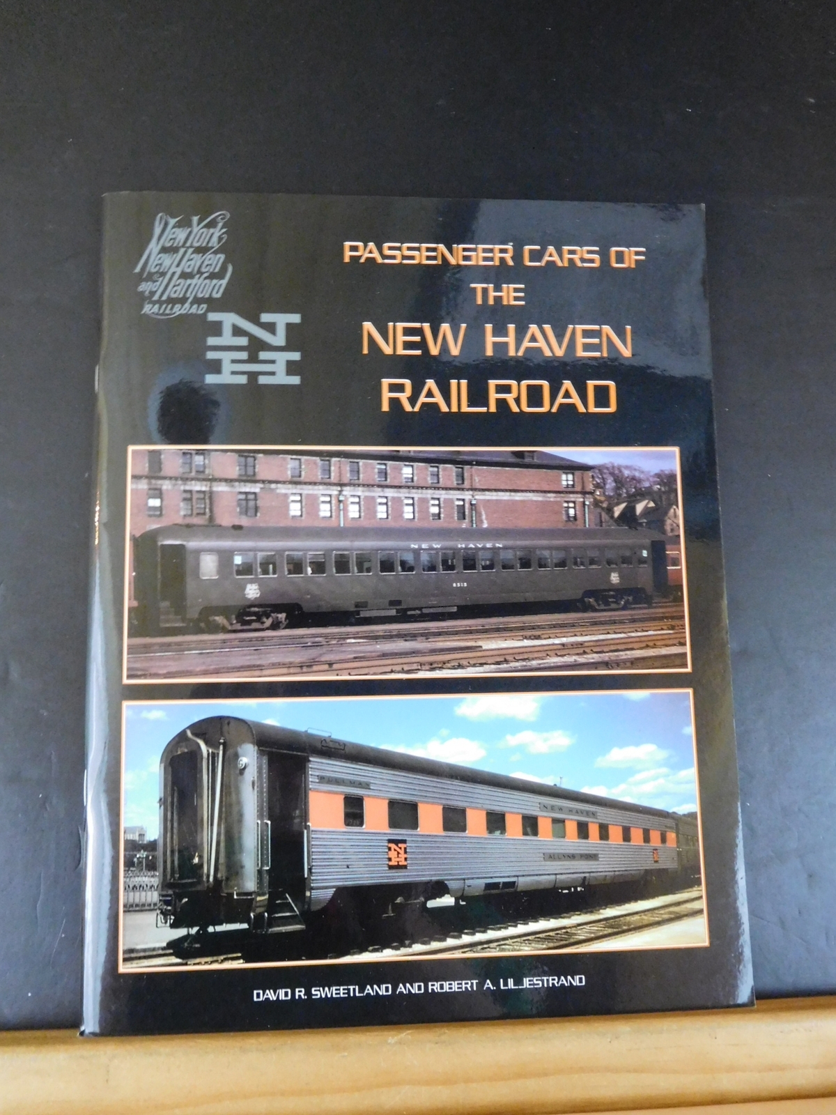 Passenger Cars of the New Haven Railroad by David R Sweetland & Robert A Liljest