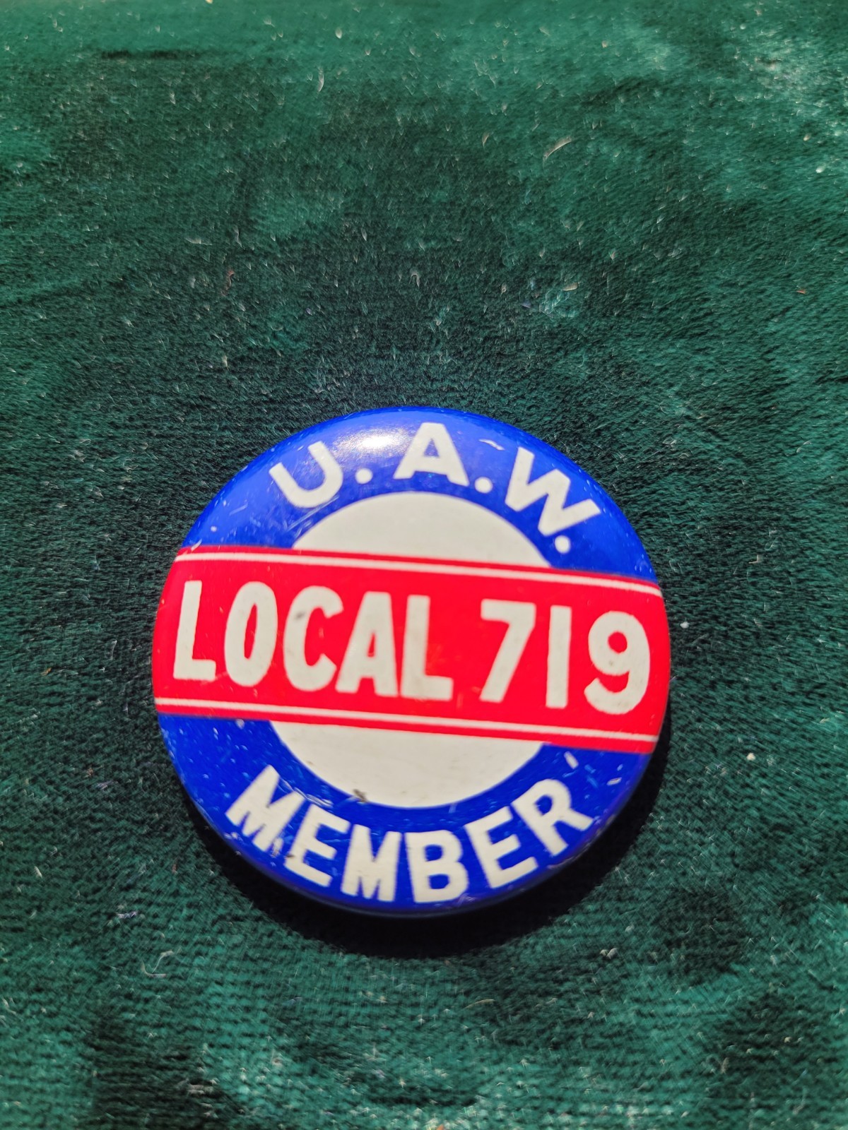 Vintage U.A.W local 719 Member Pin Vintage U.A.W local 719 Member Pin