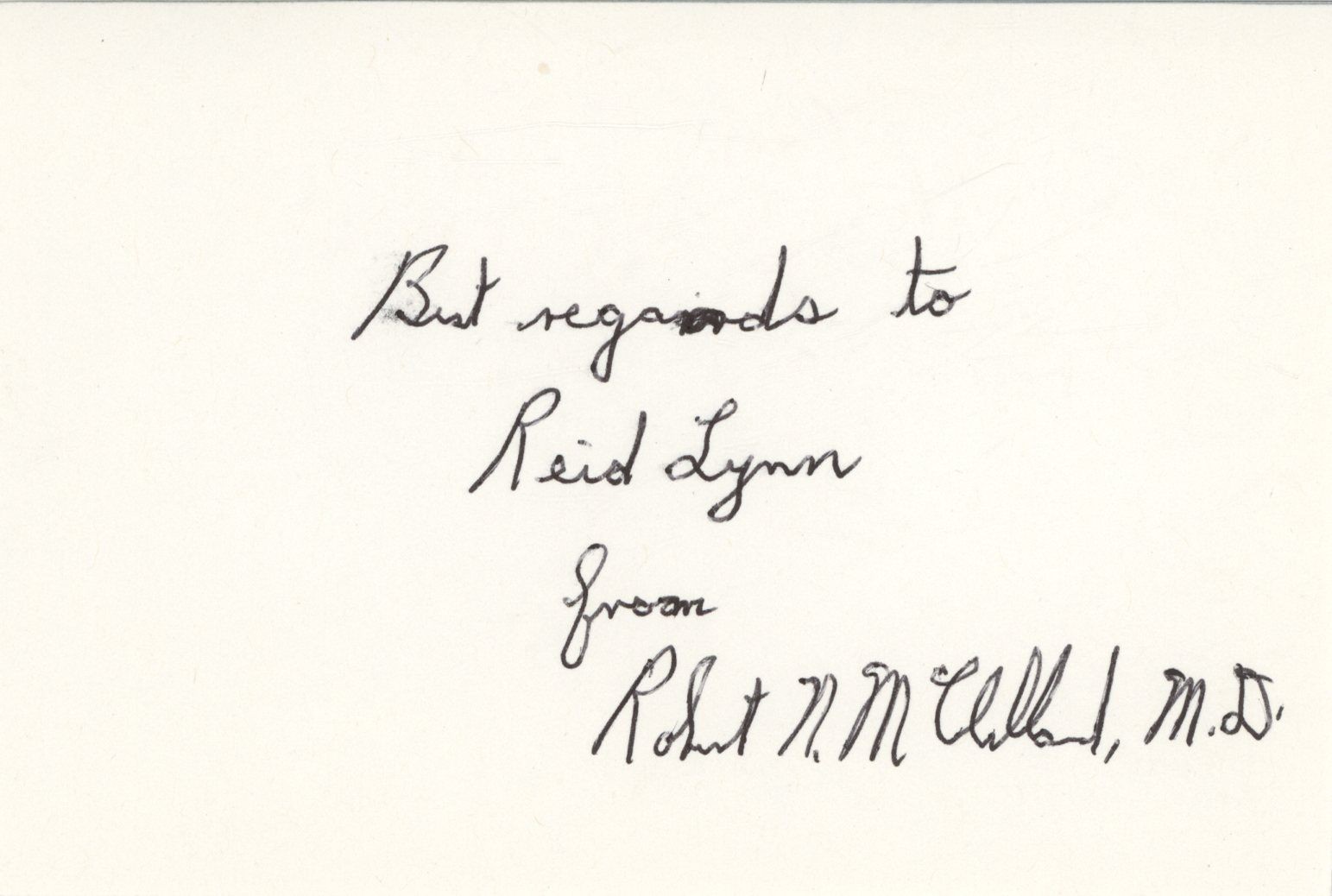 Robert McClelland- Signed Card (Dr. at Parkland worked on JFK)