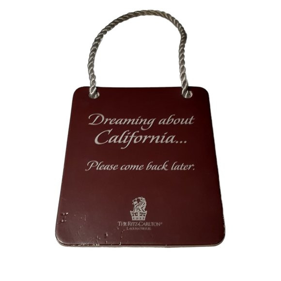 Dreaming about California The Ritz Carlton Laguna Nigel Please Come Back Later