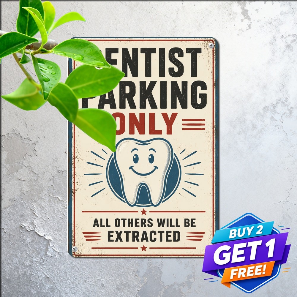 Dentist Reserved Parking Sign Tooth Icon Office Wall Decor Metal Plaque