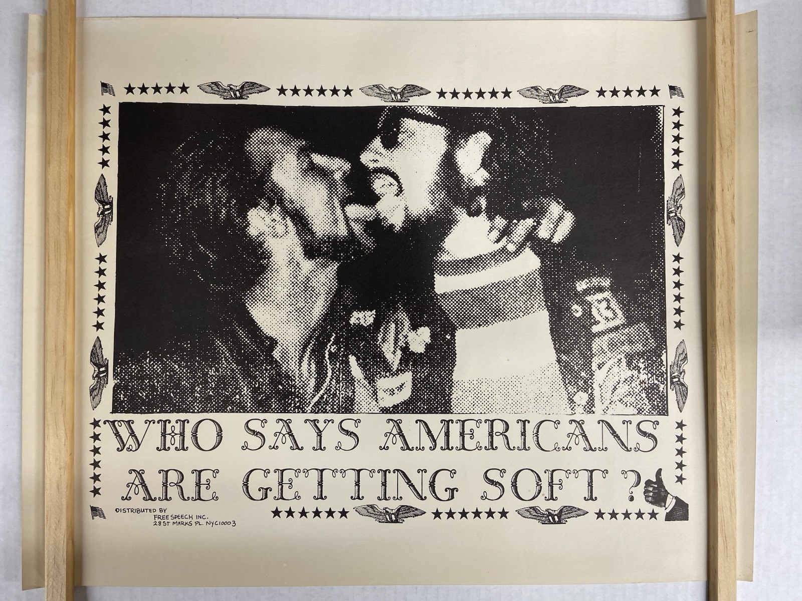 Orig 1969 Who Says Americans Are Getting Soft Poster Free Speech Inc Pride RARE