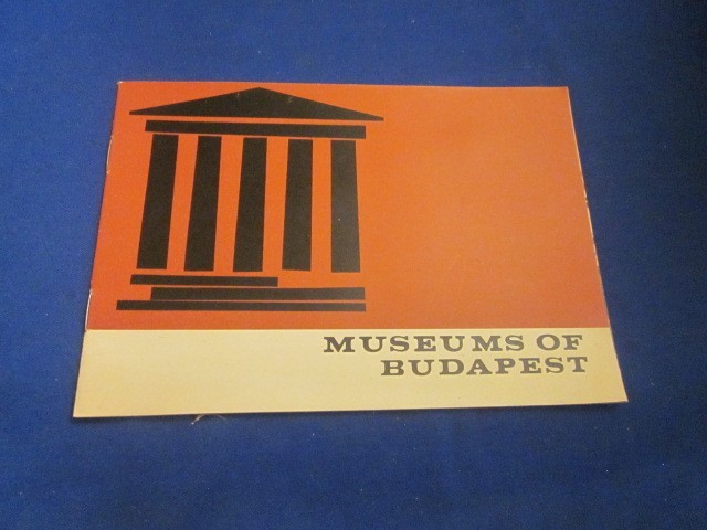 Vintage Budapest Hungary Tourists Guide Ibusz MUSEUMS OF BUDAPEST 1967