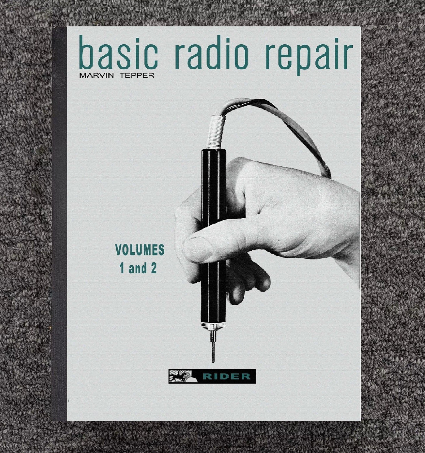 BASIC RADIO REPAIR MANUAL – Volumes 1 & 2 – Vintage Antique Servicing Info