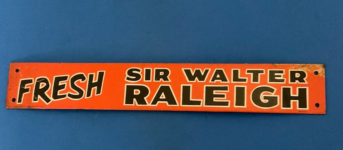 VINTAGE Sir Walter Raleigh METAL DOOR PUSH SIGN ADVERTISING VINTAGE Sir Walter Raleigh METAL DOOR PUSH SIGN ADVERTISING