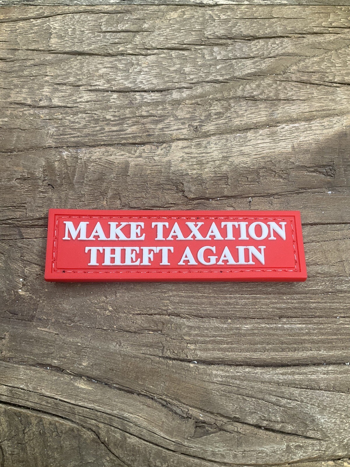 Patch PVC Tactical Morale HOOK-3D PVC Rubber Make Taxation Theft Again Tax Patch PVC Tactical Morale HOOK-3D PVC Rubber Make Taxation Theft Again Tax