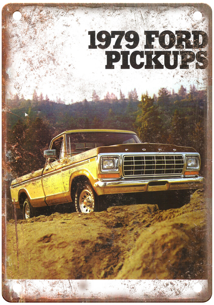 Vintage 1979 Ford F Ad Retro Look Metal Sign A8623