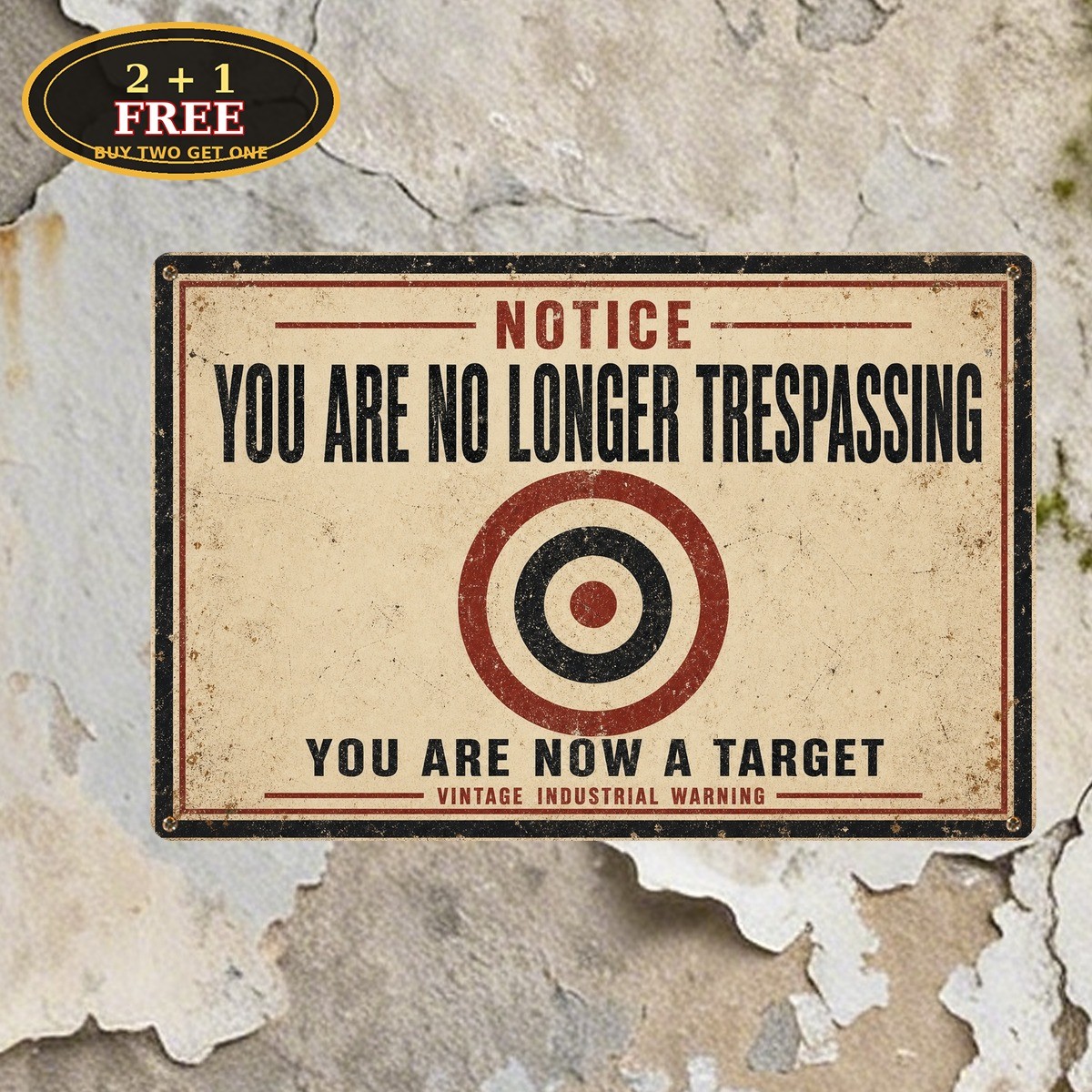 Funny No Trespassing Metal Sign No Longer Trespassing Wall Plaque
