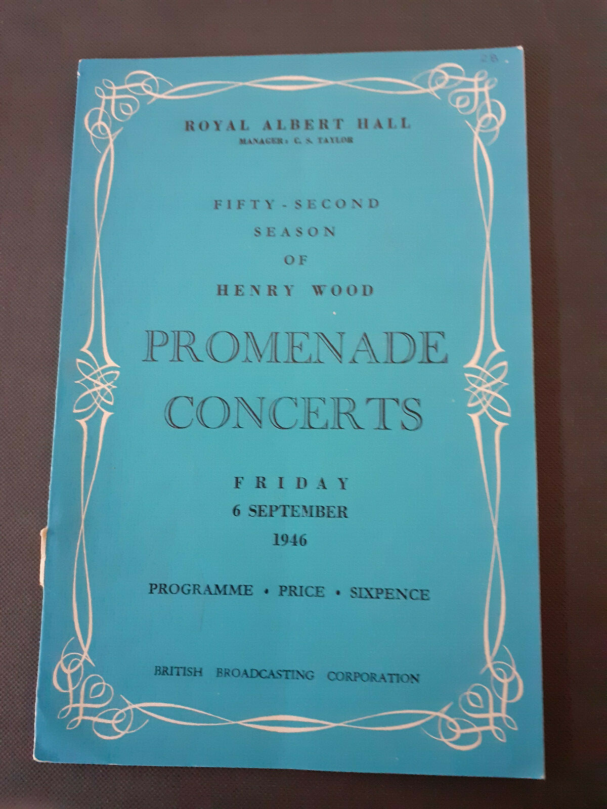 1946 Season September 6th BBC Proms Promenade Sir Henry Wood\'s 1946 Season September 6th BBC Proms Promenade Sir Henry Wood\'s