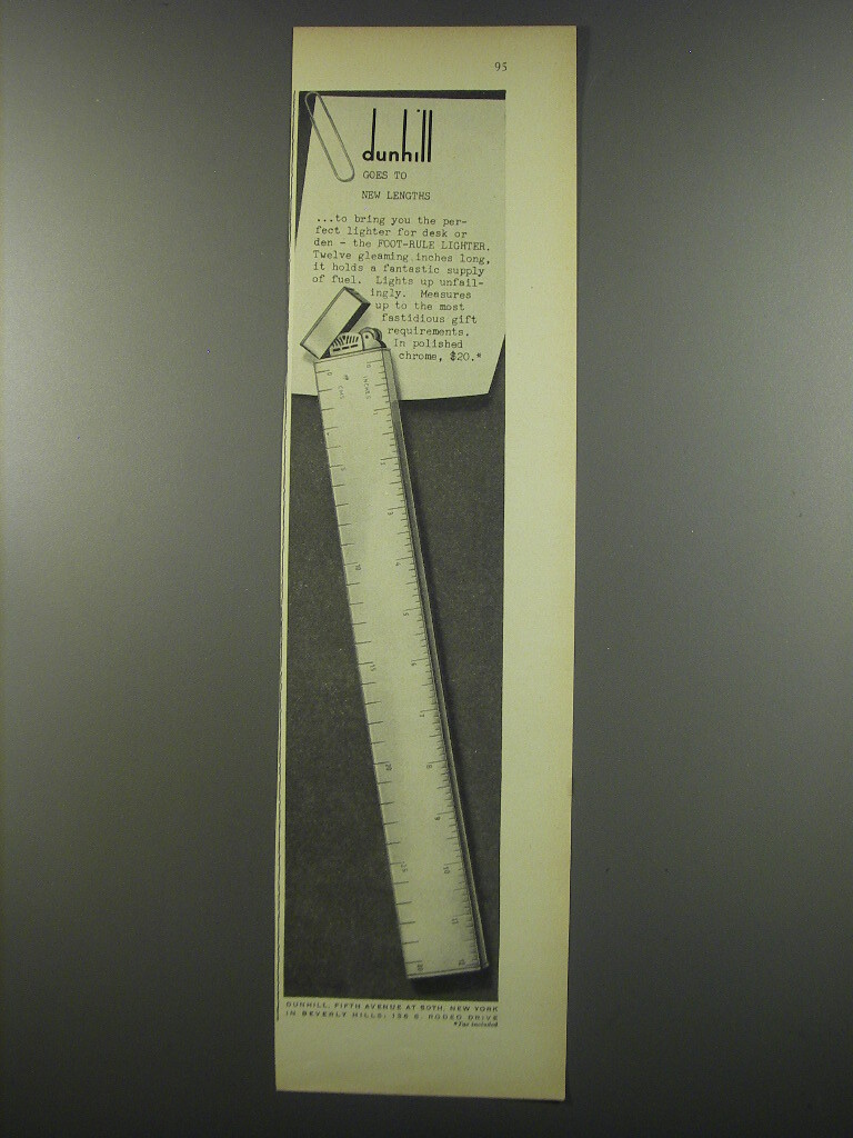 1955 Dunhill Foot-Rule Lighter Advertisement - Dunhill goes to new lengths