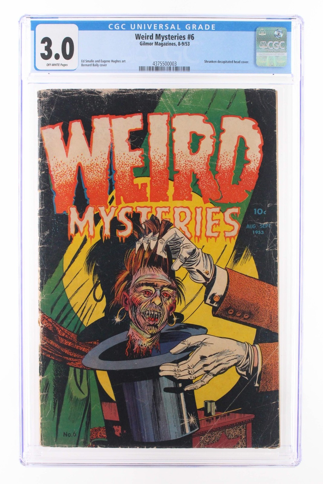 Weird Mysteries #6 - Gilmor Magazines 1953 CGC 3.0 Shrunken decapitated head cov