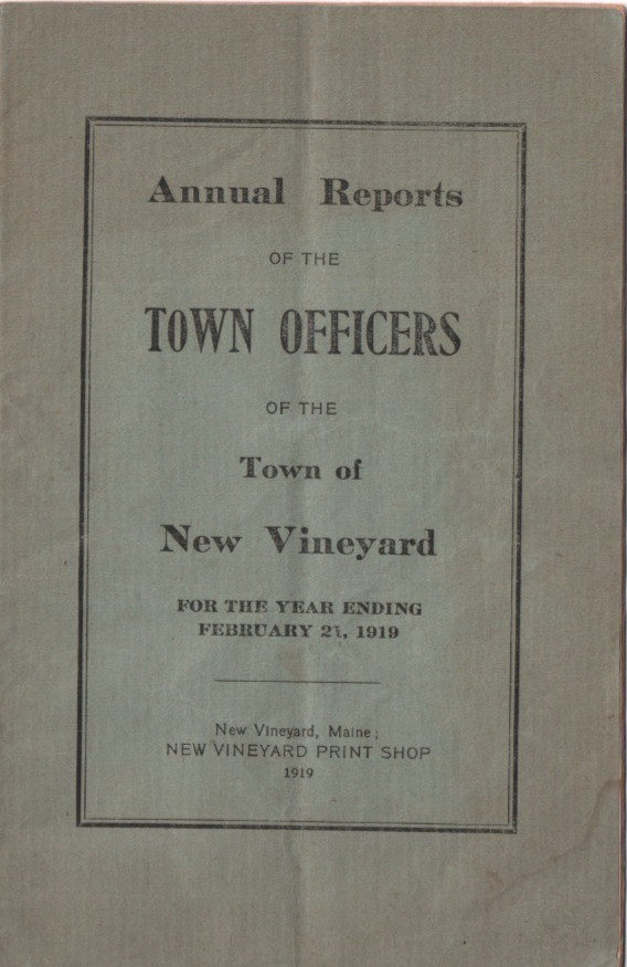 1919 NEW VINEYARD, MAINE ~ Annual Town Report 
