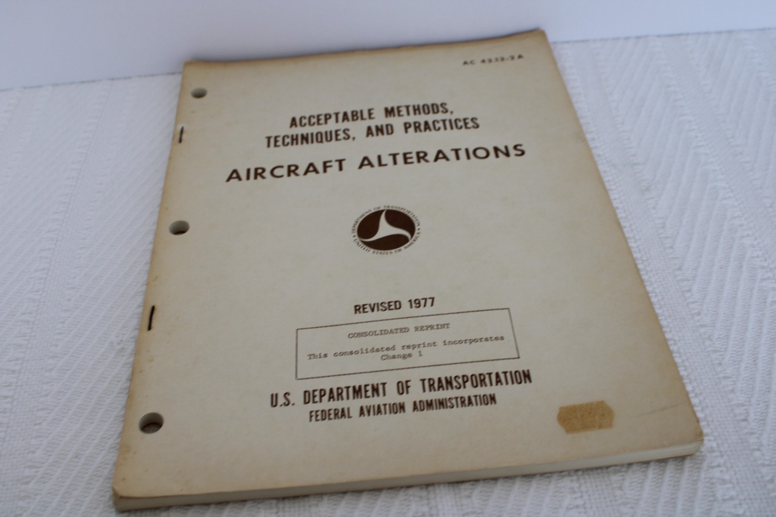 ACCEPTABLE METHODS, TECHNIQUES, AND PRACTICES REVISED 1977