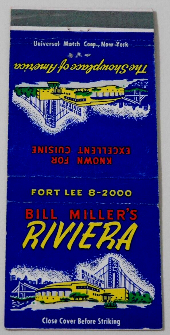 BILL MILLER\'S RIVERIA NIGHT CLUB - RESTAURANT MATCHBOOK COVER * FORT LEE, N.J.