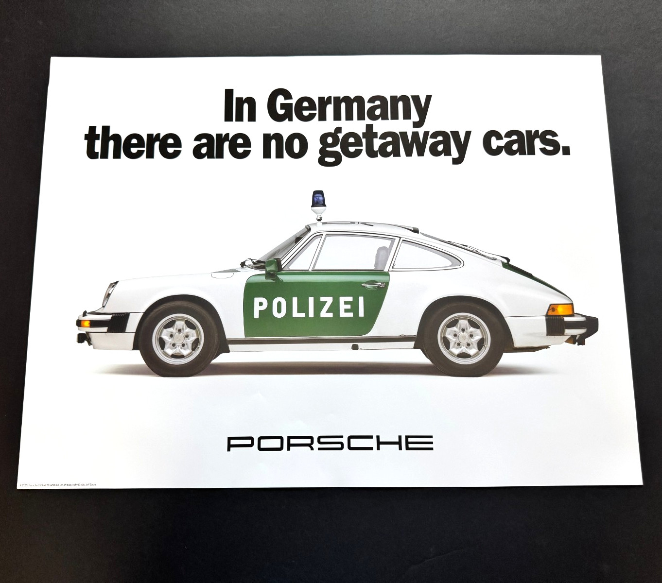 Porsche 911 POLIZEI (Poliice) Showroom Poster / There are no getaway cars