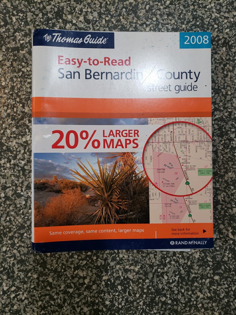 The Thomas Guide 2008 San Bernardino County Street Guide California Maps. The Thomas Guide 2008 San Bernardino County Street Guide California Maps.