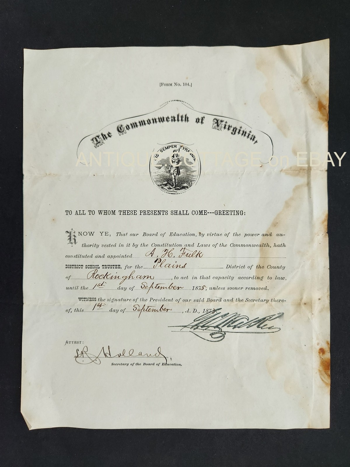 1873 antique A H FULK plains rockingham va DISTRICT SCHOOL TRUSTEE CERT run