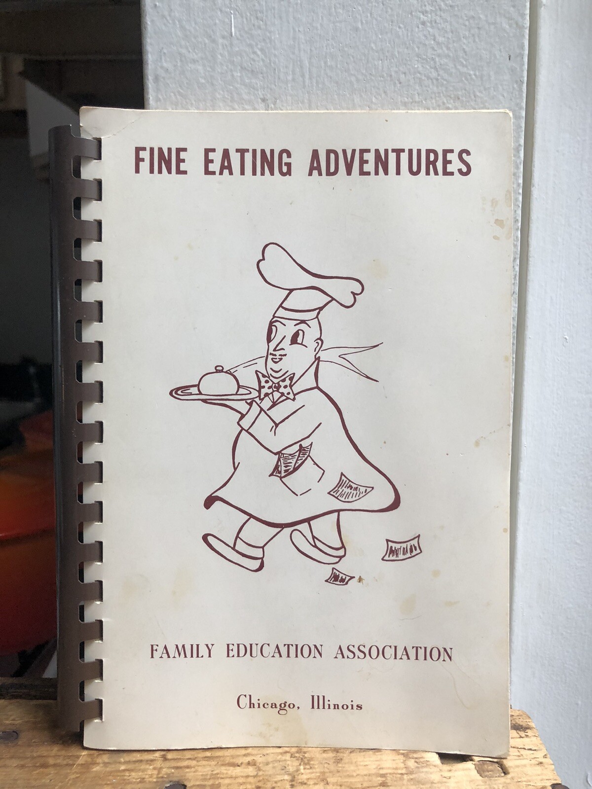 Vintage Chicago Cookbook Fine Eating Adventures Family Education Association