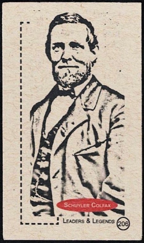 SCHUYLER COLFAX - 2011 'LEADERS & LEGENDS' #206 - 17th US VICE-PRESIDENT