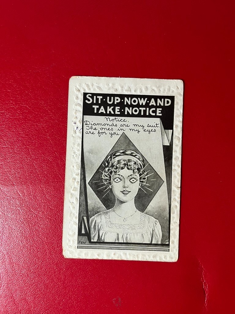 1911 Sit Up Now Take Notice Postcard Woman Diamond Eyes Poker Suit Embossed
