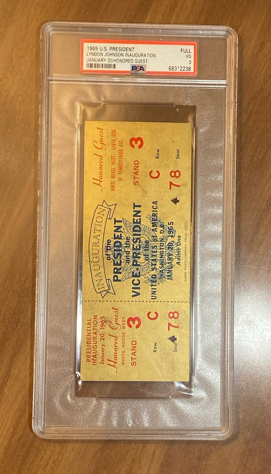 1965 President Lyndon Johnson Inauguration Gold Ticket PSA 3 Honored Guest POP 1