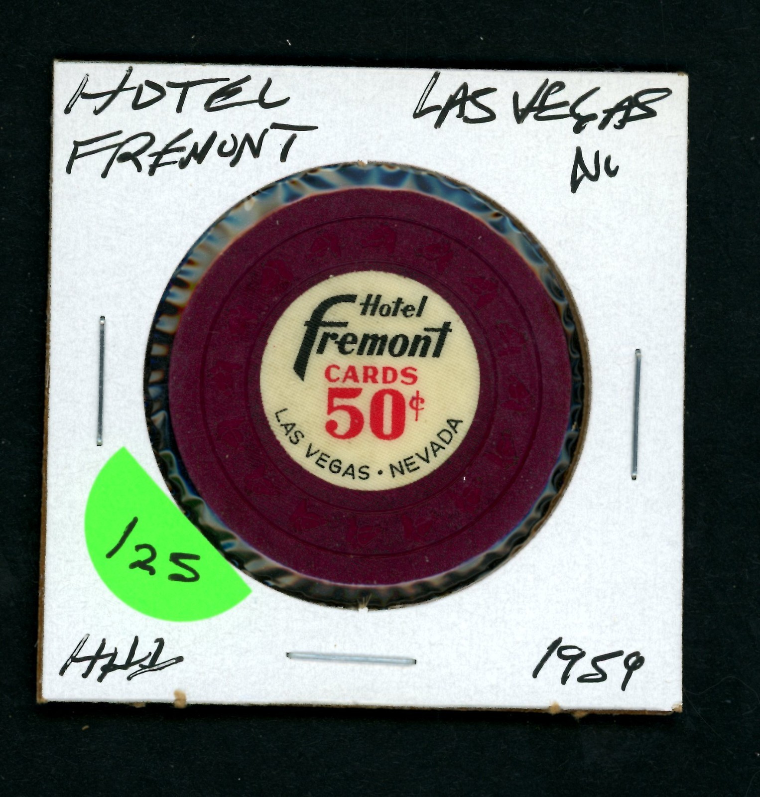 Vintage $.50 Hotel Fremont Las Vegas, Nevada Casino Chip Vintage $.50 Hotel Fremont Las Vegas, Nevada Casino Chip