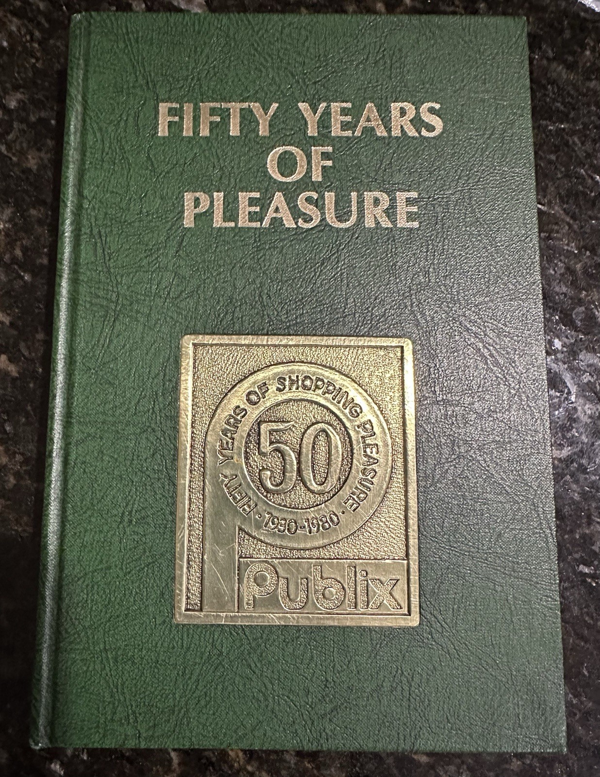 Publix Fifty Years of Pleasure 50th Anniversary HC Book 1980 1st Edition in VGC
